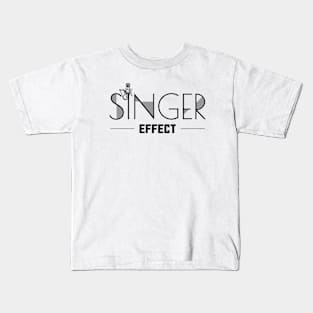 Singer effect Kids T-Shirt